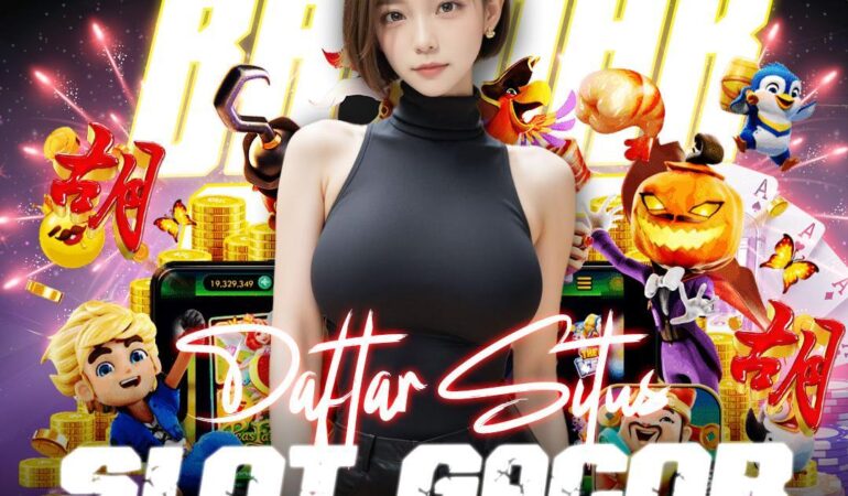 Bandar Slot Tergacor Terbaik untuk Anda Mainkan Sekarang